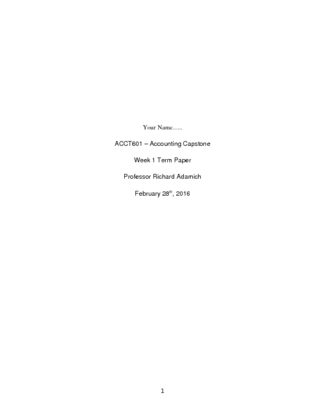 ACCT 601 Week 1 Term Paper; Topic Proposal Problem Statement