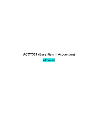 ACCT301 Midterm (Essentials in Accounting)