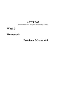 ACCT567 Week 3 Homework Problems 5 3 and 6 5