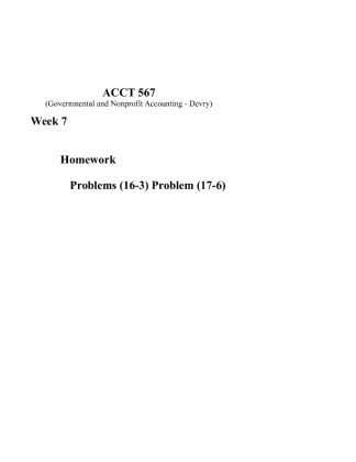 ACCT567 Week 7 Homework Problems (16 3) Problem (17 6)