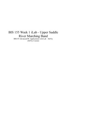 BIS 155 Week 1 iLab (Upper Saddle River Marching Band)