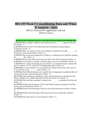 BIS 155 Week 5 Consolidating Data and What If Analysis   Quiz
