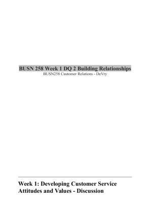 BUSN 258 Week 1 DQ 2 Building Relationships