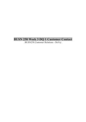 BUSN 258 Week 3 DQ 1 Customer Contact