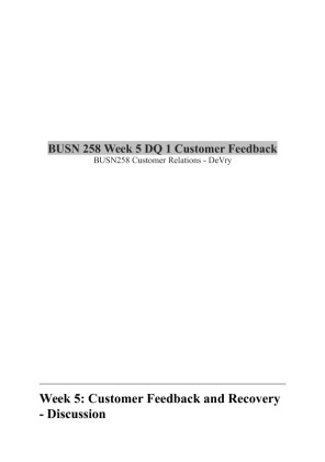 BUSN 258 Week 5 DQ 1 Customer Feedback