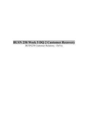 BUSN 258 Week 5 DQ 2 Customer Recovery