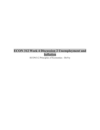ECON 312 Week 4 Discussion 2 Unemployment and Inflation
