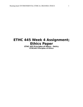 ETHC 445 Week 4 Assignment; Ethics Paper