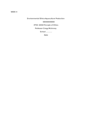 ETHC 445 Week 4 Ethics Paper; Environmental based Dilemma (1)