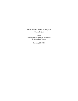 FIN 564 Course Project; Fifth Third Bank Analysis (Fall 2016)