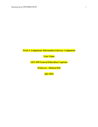 GEN 499 Week 2 Assignment; Information Litercay Ashford University...