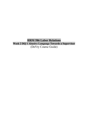 HRM 586 Week 2 DQ 1 (Abusive Language Towards a Supervisor)