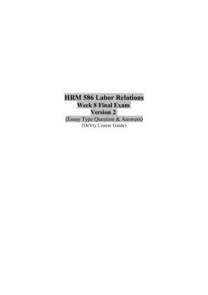 HRM 586 Week 8 Final Exam Version 2 (Essay Type)