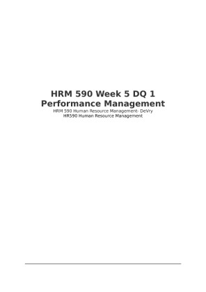 HRM 590 Week 5 DQ 1 Performance Management