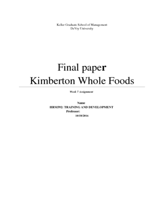 HRM 592 Week 7 Final Project Paper; Kimberton Whole Foods