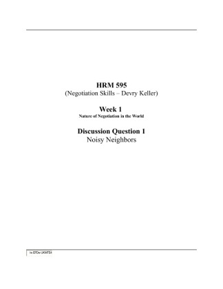 HRM 595 Week 1 DQ 1; Noisy Neighbors