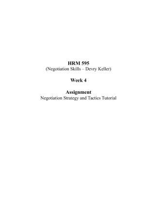 HRM 595 Week 4 Assignment; Negotiation Strategy and Tactics Tutorial