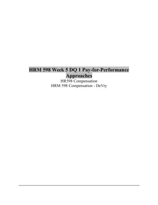 HRM 598 Week 5 DQ 1 Pay for Performance Approaches