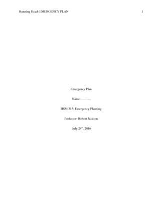 HSM 315 Week 5 Final Paper; Emergency Plan (EOP)