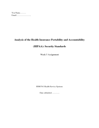HSM 541 Week 5 Written Assignment; Health Insurance Portability and...