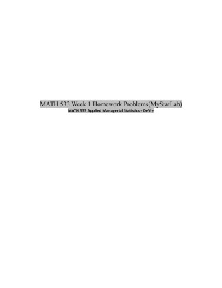 MATH 533 Week 1 Homework Problems (MyStatLab)