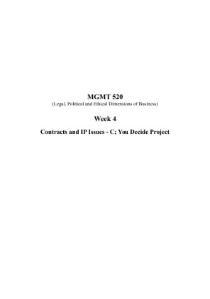 MGMT 520 Week 4 Contracts and IP Issues   C; You Decide Project