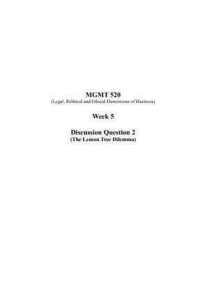 MGMT 520 Week 5 Discussion Question 2 (The Lemon Tree Dilemma)
