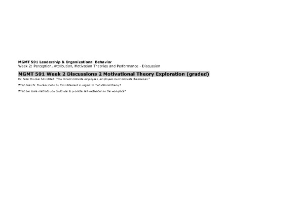 MGMT 591 Week 2 Discussion 2 Motivational Theory (Taken 2014/15)