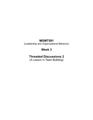 MGMT591 Week 3 Threaded Discussions 2 (A Lesson in Team Building)