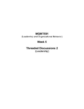 MGMT591 Week 5 Threaded Discussions 2 (Leadership)