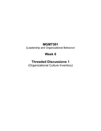 MGMT591 Week 6 Threaded Discussions 1 (Organizational Culture Inventory)