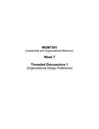 MGMT591 Week 7 Threaded Discussions 1 (Organizational Design Preference)