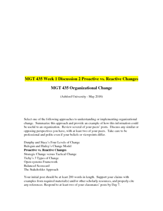 MGT 435 Week 1 Discussion 2 Proactive vs. Reactive Changes
