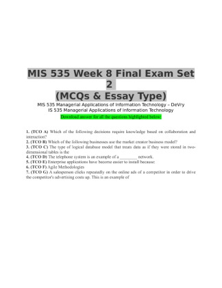 MIS 535 Week 8 Final Exam Set 2