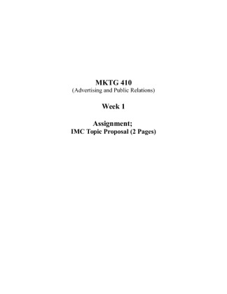 MKTG 410 Week 1 Assignment; IMC Topic Proposal (2 Pages)