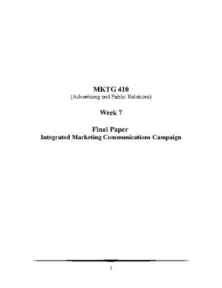 MKTG 410 Week 7 Integrated Marketing Communications Campaign Final Paper