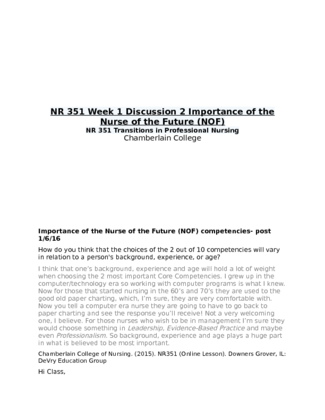 NR 351 Week 1 Discussion 2 Importance of the Nurse of the Future (NOF)