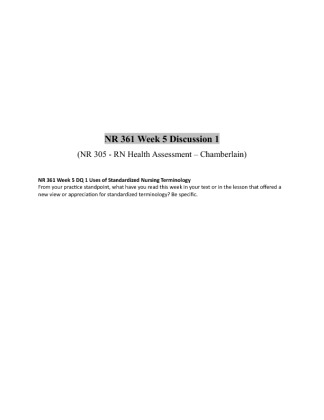NR 361 Week 5 DQ 1 Uses of Standardized Nursing Terminology (graded)