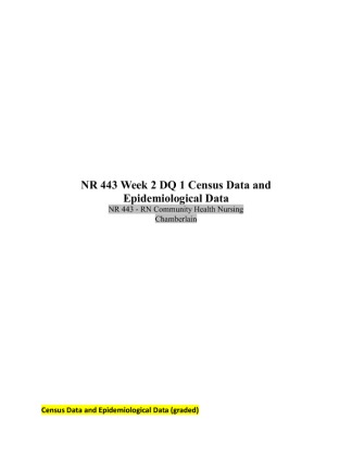 NR 443 Week 2 DQ 1 Census Data and Epidemiological Data