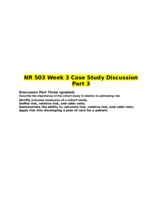 NR 503 Week 3 Case Study Discussion Part 3
