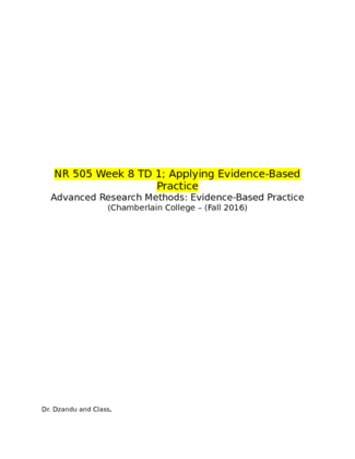 NR 505 Week 8 TD 1; Applying Evidence Based Practice