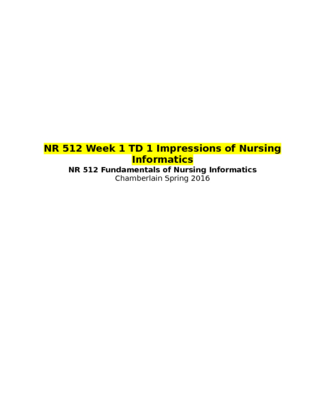 NR 512 Week 1 TD 1 Impressions of Nursing Informatics