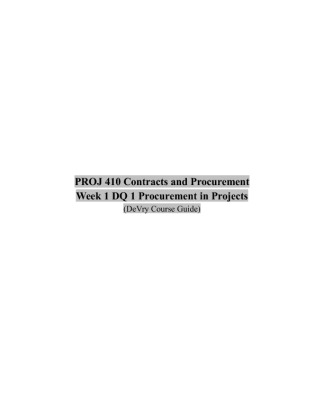 PROJ 410 Week 1 DQ 1 Procurement in Projects