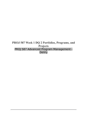 PROJ 587 Week 1 DQ 2 Portfolios, Programs, and Projects