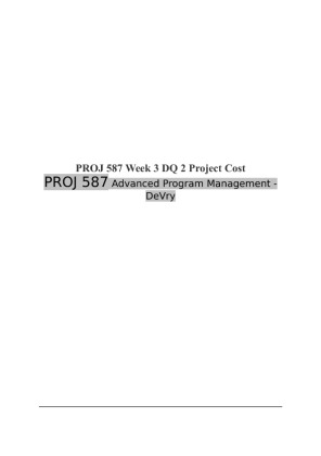 PROJ 587 Week 3 DQ 2  Project Cost