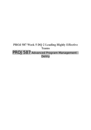 PROJ 587 Week 5 DQ 2 Leading Highly Effective Teams