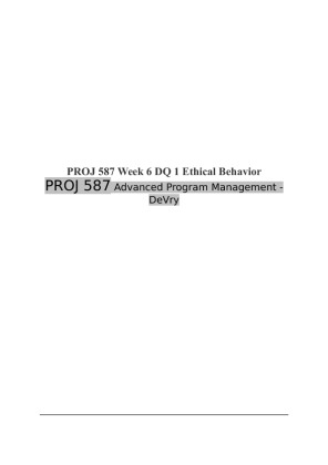 PROJ 587 Week 6 DQ 1 Ethical Behavior