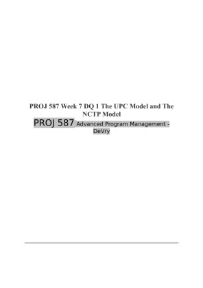 PROJ 587 Week 7 DQ 1 The UPC Model and The NCTP Model