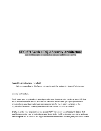 SEC 571 Week 4 DQ 2 Security Architecture