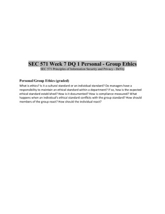 SEC 571 Week 7 DQ 1 Personal   Group Ethics